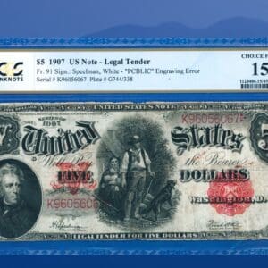 1907 $5 Pět dolarů "WOODCHOPPER" Zákonné platidlo Poznámka, PCGS 15